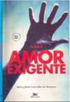 O que e Amor Exigente  - sebo online