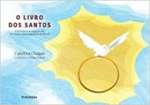 O Livro Dos Santos - sebo online