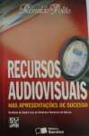 Recursos Audiovisuais Nas Apresentaes De Sucesso