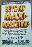 Beyond Maximarketing: The New Power of Caring and Daring - sebo online