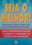 Seja O Melhor! - sebo online