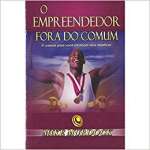 O Empreendedor Fora do Comum - sebo online