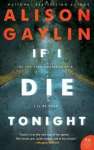 If I Die Tonight: A Novel - sebo online