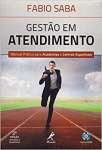 Gesto em atendimento: manual prtico para academias e centros esportivos - sebo online