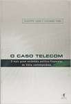 O Caso Telecom - sebo online